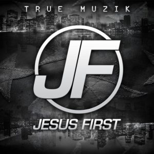 Jesus First CD
